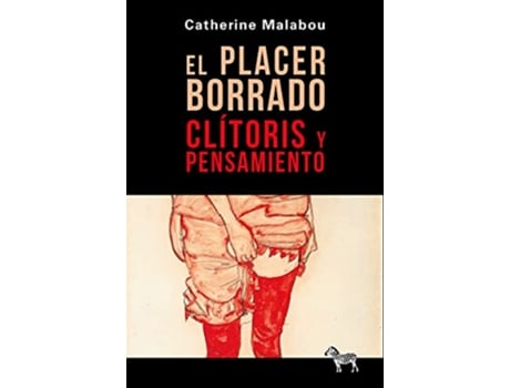 Livro El Placer Borrado de Malabou Catherine (Espanhol)