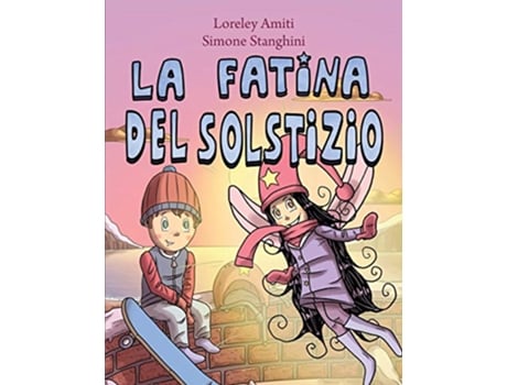 Livro La Fatina del Solstizio Italian Edition de Loreley Amiti (Italiano)