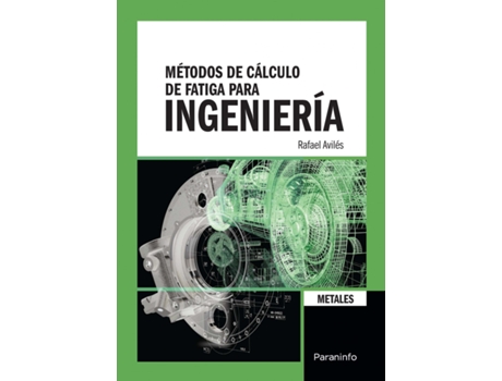 Livro Métodos De Calculo De Fatiga Para Ingenieria de Rafael Aviles (Espanhol)