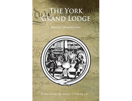 Livro The York Grand Lodge de David Harrison (Inglês)