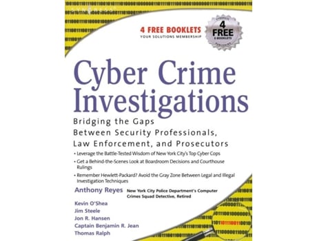 Livro Cyber Crime Investigations de Anthony Reyes, Richard Brittson et al. (Inglês)