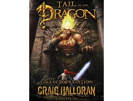 Livro Tail of the Dragon Collectors Edition Books 110 1 de Craig Halloran (Inglês - Capa Dura)