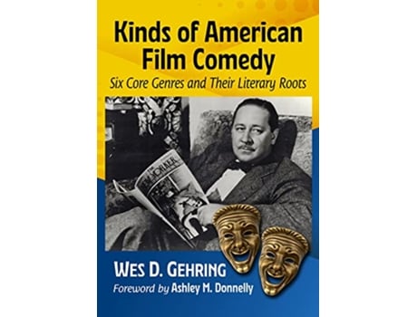 Livro Kinds of American Film Comedy de Wes D Gehring (Inglês)