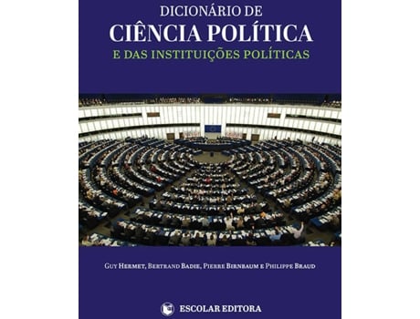 Livro Dicionário De Ciencia Política E Das Instituiçoes Políticas de Guy Hermet