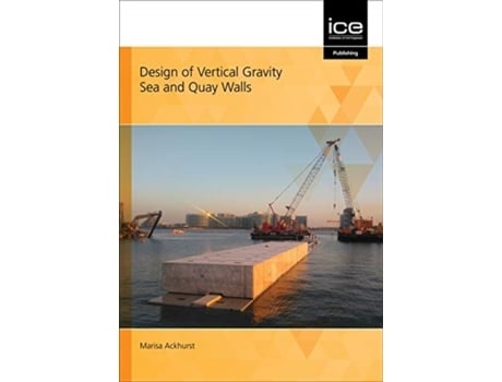 Livro design of vertical gravity sea and quay de marisa ackhurst (inglês)