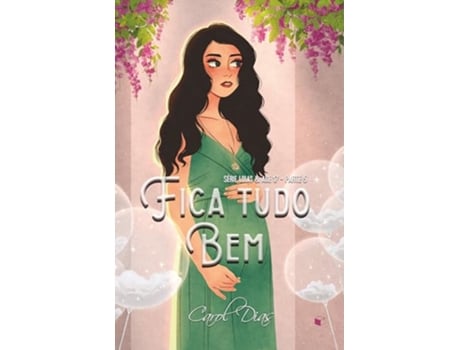 Livro Fica Tudo Bem / Bomba Relógio Lolas Age 17 Livro 3 de Carol Dias (Português)