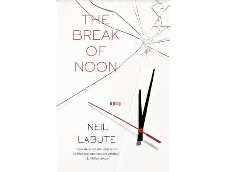 Livro The Break Of Noon de Neil Labute (Inglês)