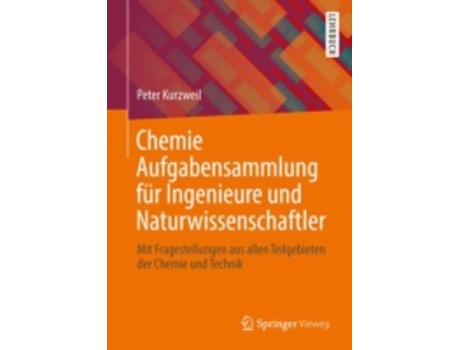 Livro chemie aufgabensammlung fur ingenieure und naturwissenschaftler de kurzweil, peter (alemão)