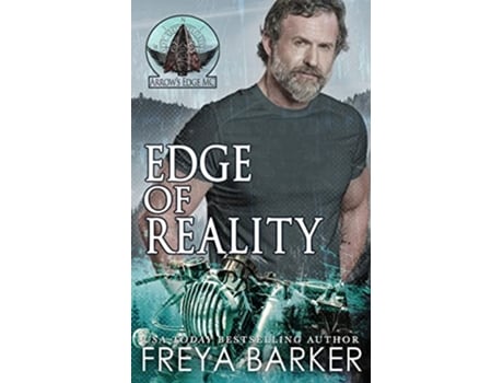 Livro Edge Of Reality Arrows Edge MC de Freya Barker (Inglês)