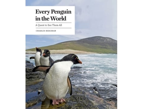 Livro Every Penguin in the World de Charles Bergman (Inglês - Capa Dura)