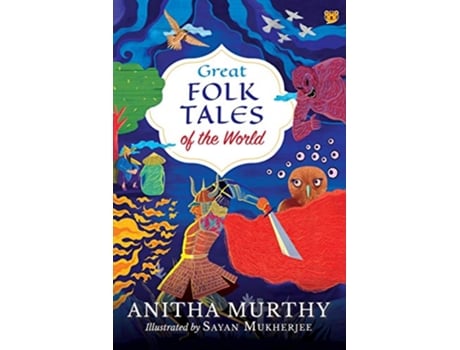 Livro Great Folk Tales of the World de Anitha Murthy (Inglês)