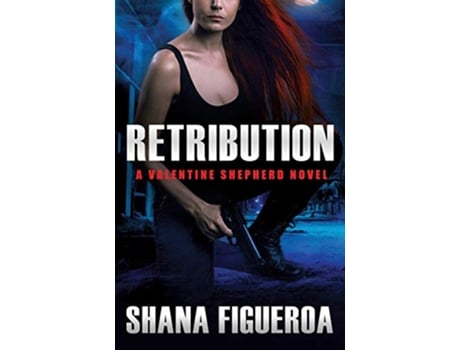 Livro Retribution de Shana Figueroa (Inglês)