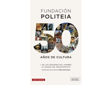 Livro Politeia. 50 Años De Cultura (1969-2019)- I de Miguel (Ed.) Satrústegui (Espanhol)