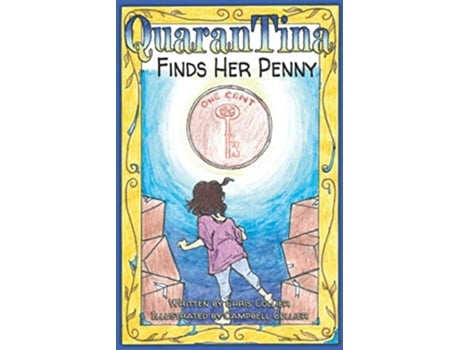 Livro QuaranTina Finds Her Penny The QuaranTina Stories de Chris Collier (Inglês)