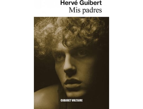 Livro Mis Padres de Hervé Guibert (Espanhol)