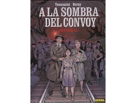 Livro A La Sombra Del Convoy de Beroy Toussaint (Espanhol)