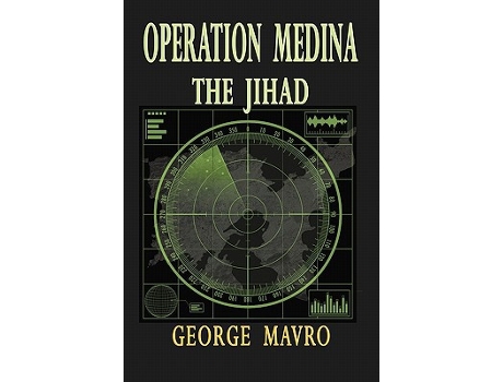 Livro Operation Medina the Jihad de George Mavro (Inglês)