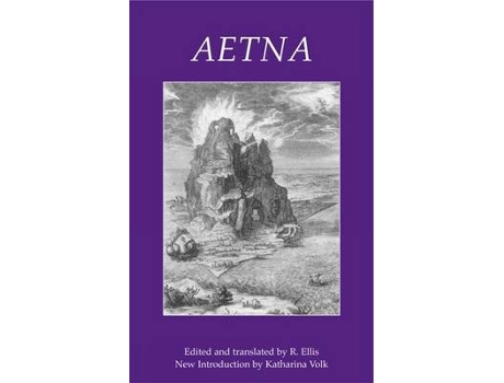 Livro aetna de edited and translated by robinson ellis , introduction by katharina volk (inglês)