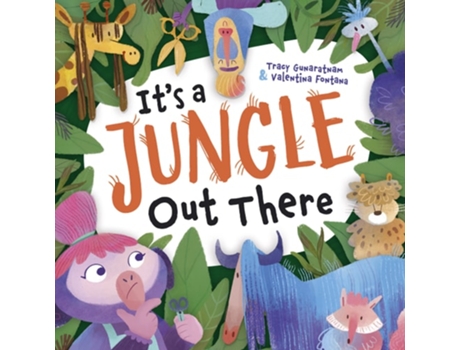 Livro Its a Jungle Out There de Valentina Fontana (Inglês)