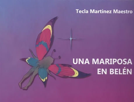 Livro Una Mariposa En Belén de Tecla Martínez Maestro (Espanhol)