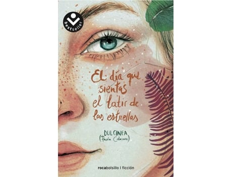 Livro El Día Que Sientas El Latir De Las Estrellas de Dulcinea Paola Calasanz (Espanhol)