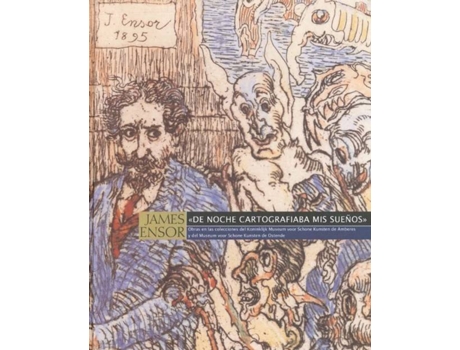 Livro James Ensor. De Noche Cartografiaba Mis Sue?Os de A.A.V.V. (Espanhol)