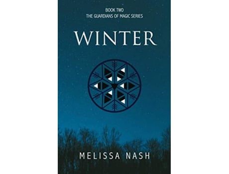 Livro Winter Book 2 The Guardians of Magic Series de Melissa Nash (Inglês)