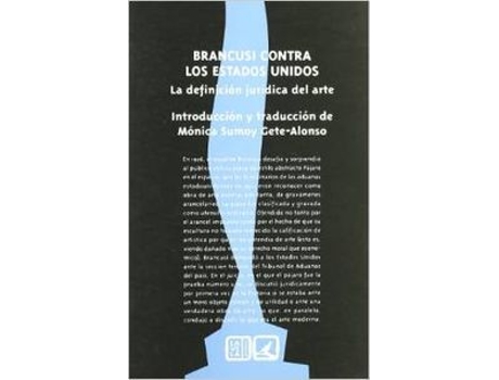 Livro Brancusi Contra Los Estados Unidos La Definicion Juridica Del Arte de Constantin Brancusi (Espanhol)