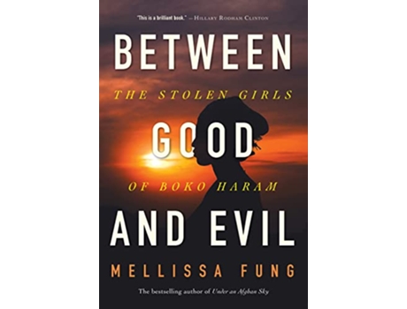 Livro Between Good and Evil de Mellissa Fung (Inglês - Capa Dura)