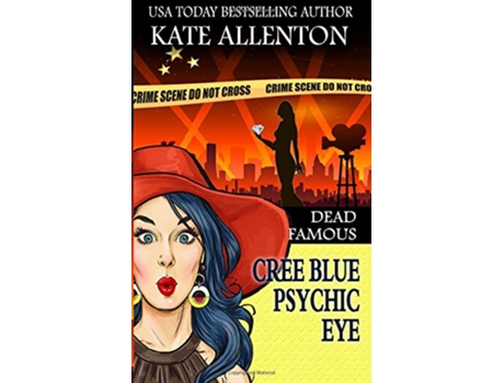 Livro Dead Famous A Cree Blue Psychic Eye Mystery de Kate Allenton (Inglês)