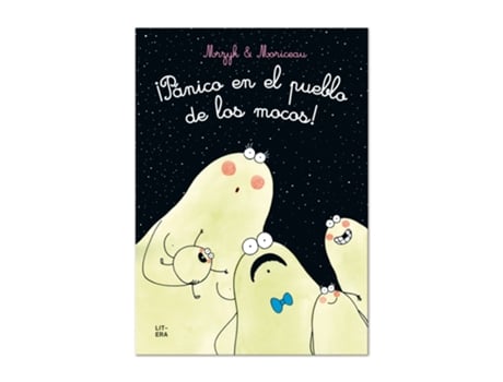 Livro ¡Pánico En El Pueblo De Los Mocos! de Mrzyk & Moriceau (Espanhol)