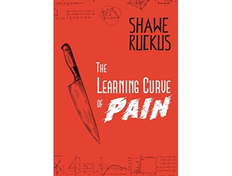 Livro The Learning Curve of Pain Mercenaries in Suits Book 2 de Shawe Ruckus (Inglês)