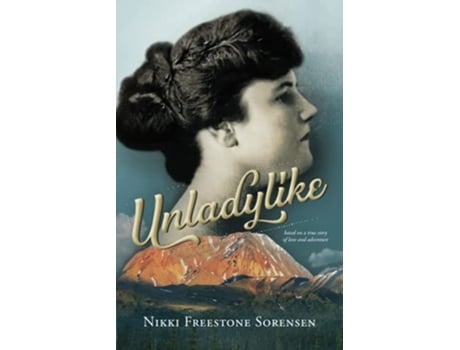 Livro Unladylike Peg de Nikki Freestone Sorensen (Inglês)