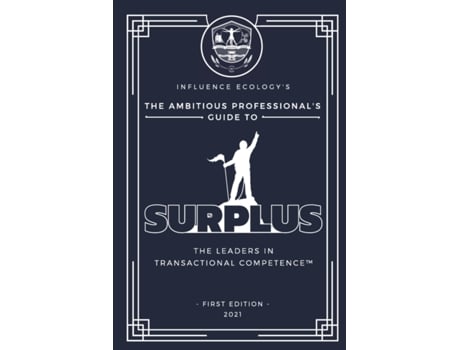 Livro The Ambitious Professional's Guide to Surplus John Patterson, Kirkland Tibbels (Inglês)