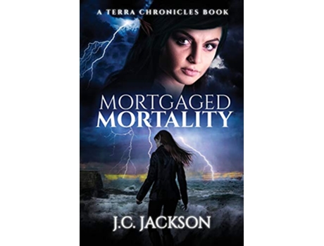 Livro Mortgaged Mortality de J C Jackson (Inglês)