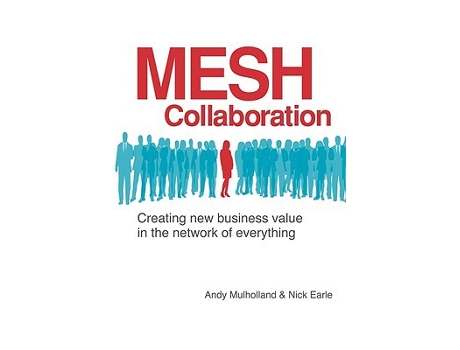 Livro Mesh Collaboration de Andy Mulholland Nick Earle (Inglês)