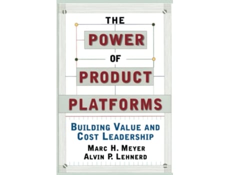 Livro The Power of Product Platforms de Alvin P Lehnerd (Inglês)