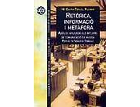 Livro Ret?rica, informaci? i met?fora de Teruel Planas, M. Elvira (Catalão)