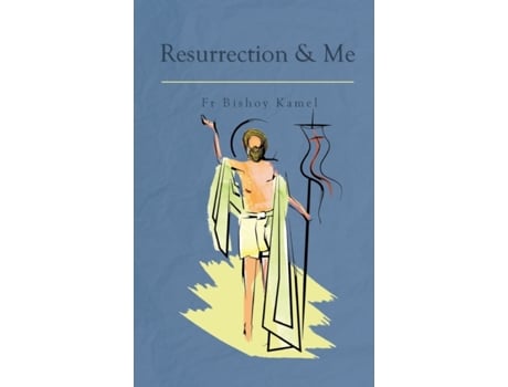 Livro Resurrection and Me Bishoy Fr Kamel (Inglês)