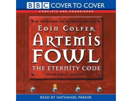 Audiolivro Artemis Fowl:The Eternity Code Cd De Eoin Colfer, Lido Por Nathaniel Parker (Inglês)