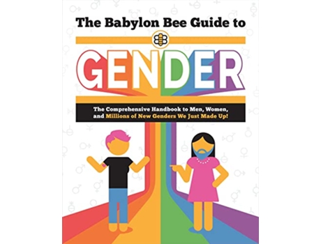 Livro Babylon Bee Guide to Gender de Babylon Bee (Inglês)