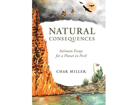 Livro Natural Consequences de Char Miller (Inglês)