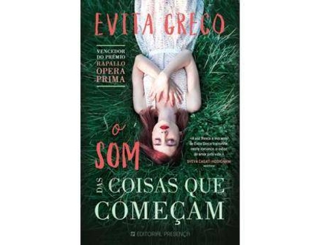 Livro O Som Das Coisas Que Começam de Evita Greco