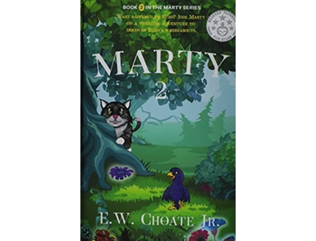 Livro Marty 2 Missing Hero Even Bigger Adventure de E W Choate Jr (Inglês)