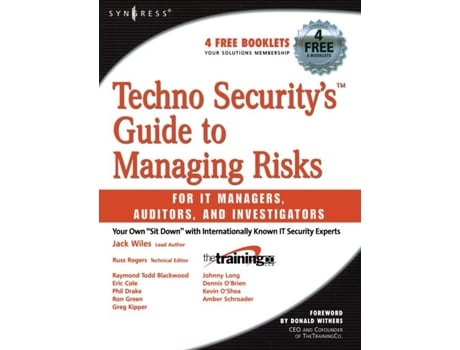 Livro Techno Securitys Guide to Managing Risks for IT Managers, Auditors, and Investigators de Johnny Long, Jack Wiles et al. (Inglês)