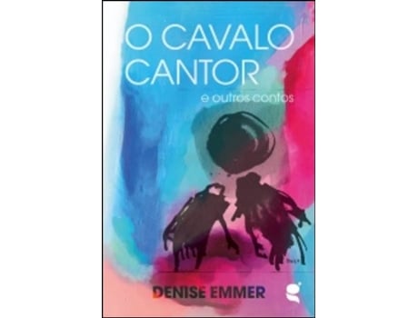 Livro O Cavalo Cantor de Denise Emmer .