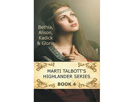 Livro Marti Talbotts Highlander Series 4 de Marti Talbott (Inglês)