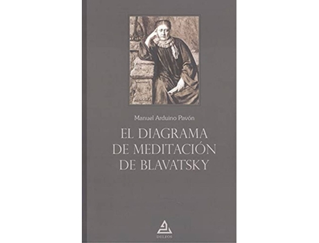 Livro El Diagrama De Meditación De Blavatsky de Manuel Arduino Pavón (Espanhol)