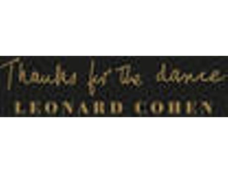 CD Leonard Cohen - Thanks For The Dance