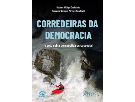 Livro Corredeiras Da Democracia O Voto Sob A Perspectiva Psicossocial de Rubens Vidigal Coriolano (Português)